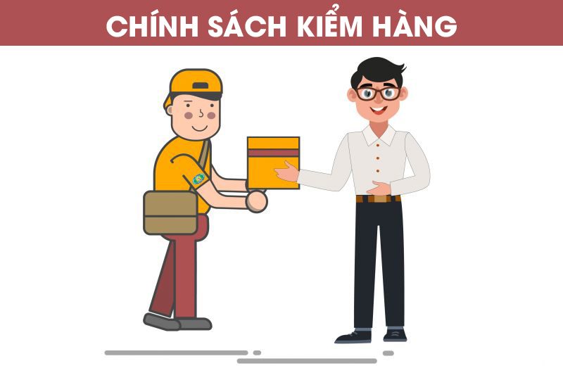 Chính sách kiểm hàng